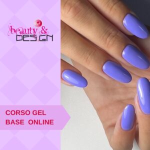 Corso Gel Base Online