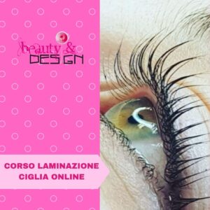 Corso Laminazione Ciglia Online