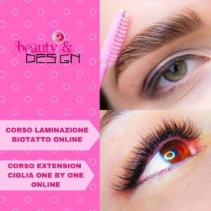 Corsi Ext. Ciglia One By One e Laminazione Sopracciglia Biotattoo Online