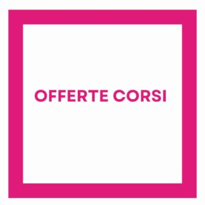 OFFERTE CORSI UNGHIE ONLINE