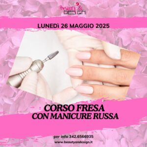 26 MAGGIO FRESA E MANICURE