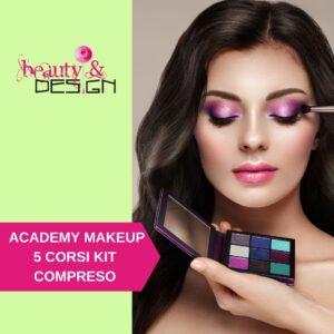 Makeup Academy 5 Corsi - Percorso Completo in aula Kit Compreso