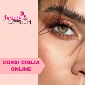 Corsi Ciglia e Sopracciglia Online
