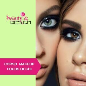 Corso Makeup Focus Occhi in aula